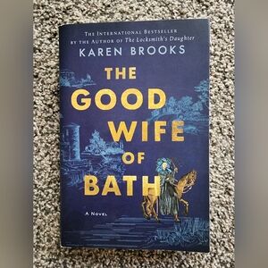 The Good Wife of Bath by Karen Brooks